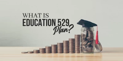 describes what is education 529 plan and how you can fulfill requirements needed for this 529?