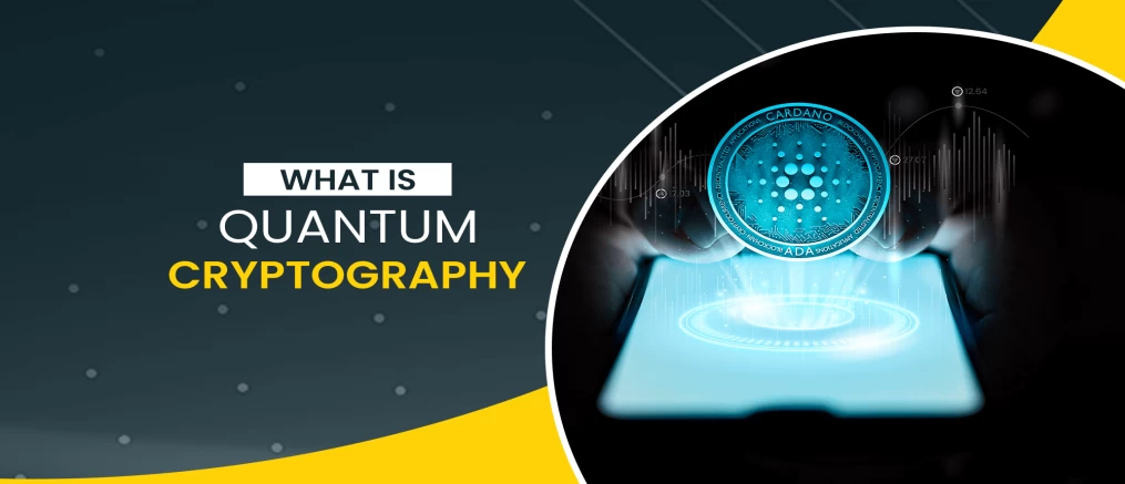what is quantum cryptography